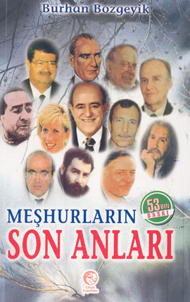 Meshurlarin son Anlari<br />